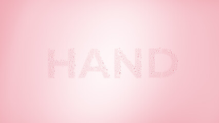 Word hand printed on the wet glass on pink background | hand moisturizer commercial