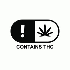 Contains THC Warning. Information Product Illustration As A Simple Vector Sign & Trendy Symbol for Design and  Medical Websites, Presentation or Application.