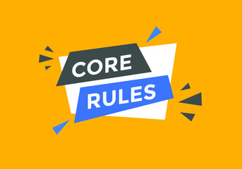 Core rules Colorful web banner. vector illustration. Core rules label sign template
