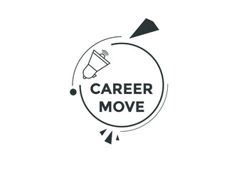 Career move Colorful web banner. vector illustration. Career move label sign template
