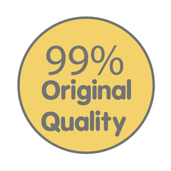 99% percentage original quality circular sign label vector art illustration with fantastic font and yellow background