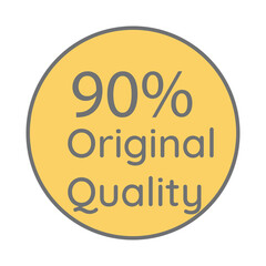 90% percentage original quality circular sign label vector art illustration with fantastic font and yellow background