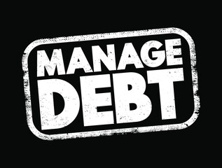 Manage Debt text stamp, concept background