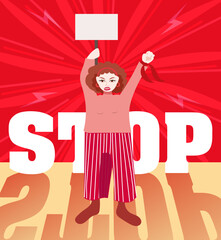 Vector illustration on the theme of protest. A protesting woman stands with a blank placard in her hand on a red background, behind the huge word STOP.