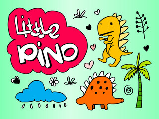 Cute dinosaur t-shirt design with slogan. Vector illustration design for fashion fabrics, textile graphics,wrapping paper,prints.