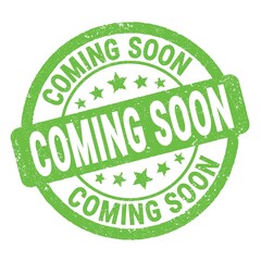COMING SOON text written on green round stamp sign.