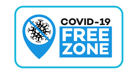 Covid free zone vector label for epidemic coronavirus covid-19. Stay home, stay safe poster design vector. Self- quarantine logo. 10 eps