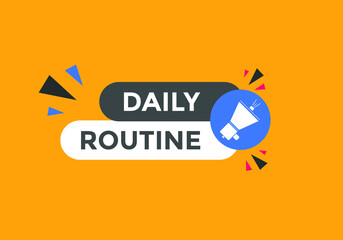 Daily routine Colorful label sign template. Daily routine symbol web banner.
