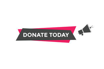 Donate today text web template. Vector Illustration. 
