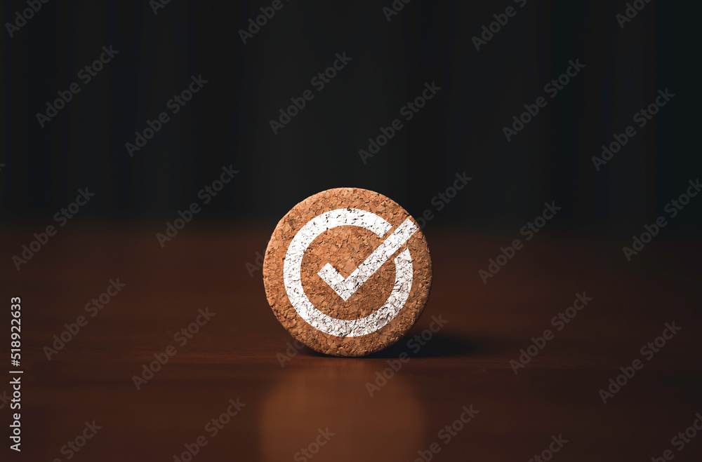 Poster White Correct sign mark print scree on wooden block for check approve business project and document.