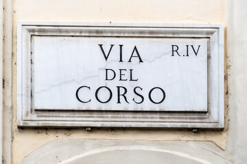 Street sign in Rome, Italy: "Via del Corso", a shopping street in the historical center very popular with residents and tourists.