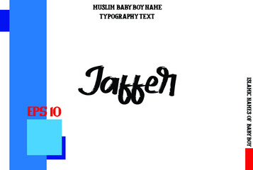 Jaffer Arabic Baby Boy Name Bold Typography Text