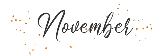 Deurstickers November Autumn word on white background. Hand drawn Calligraphy lettering Vector illustration © Elsa