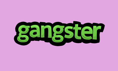 GANGSTER writing vector design on pink background