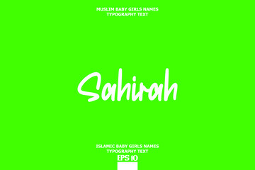 Sahirah Islamic Girl Name Artistic Text Element