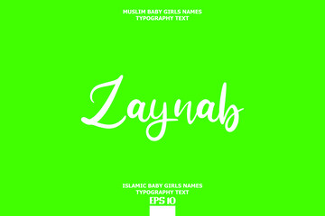 Handwritten Text of Islamic Female Name Zaynab 