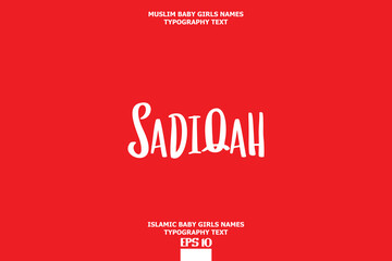  Sadiqah Arabic Girl Name Text Lettering Vector Sign