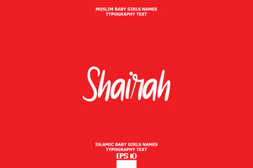 Muslim Female Name Shairah Typescript Design