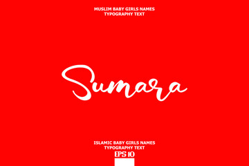 Sumara Baby Girl Islamic Name Stylish Typography Text