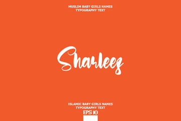 Sharleez Muslim Female Name Typescript Design