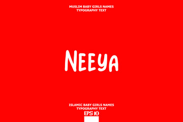 Neeya Arabic Girl Name Typography Text