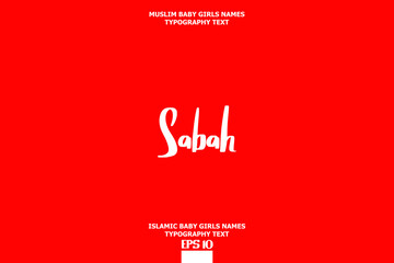 Fototapeta na wymiar Muslim Female Name Sabah Bold Calligraphy Text