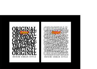 Original typography design for t shirt print