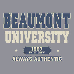 Fototapeta premium Beaumont T Shirt.Can be used for t-shirt print, fashion print design. t-shirt design
