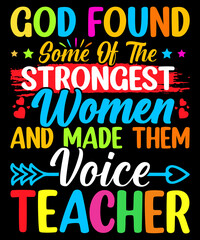 God Found Some of the Strongest Women and made them Voice Teacher  for best  teacher design