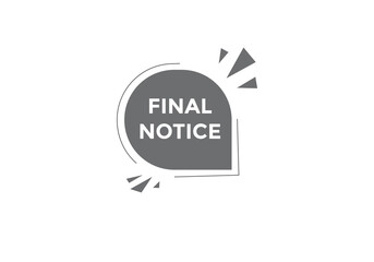 Final notice Colorful label sign template. Final notice symbol web banner.
