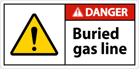 Danger Sign buried gas line On White Background
