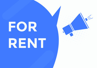 For rent button. For rent speech bubble. sign icon label.

