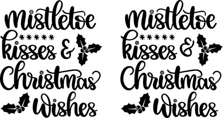 Mistletoe Kisses and Christmas Wishes 4