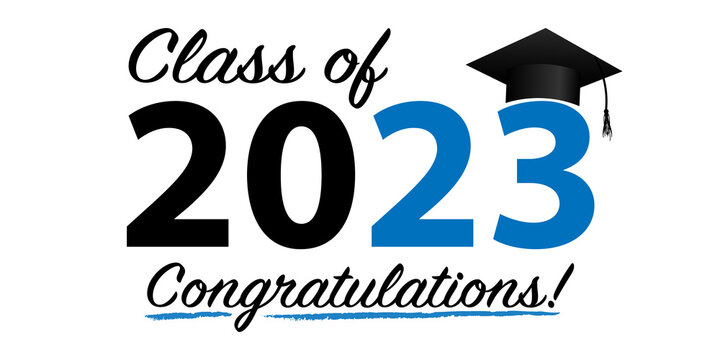 Congratulations Class 2023 Images Browse 2 207 Stock Photos Vectors Congratulations Class 2023 Images Browse 2 207 Stock Photos Vectors