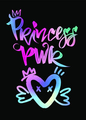 card with colorful lettering. Princess power illustration on black background with heart sign