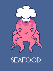 Cartoon octopus in a chef's hat and seafood lettering. Vector illustration. 