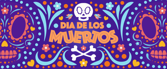 Dia de Los Muertos banner colorful style. Day of the Dead with skull and flower for decoration, funny poster party, t shirt, fiesta, greeting card. Mexico Halloween party flyer. Vector 10 eps