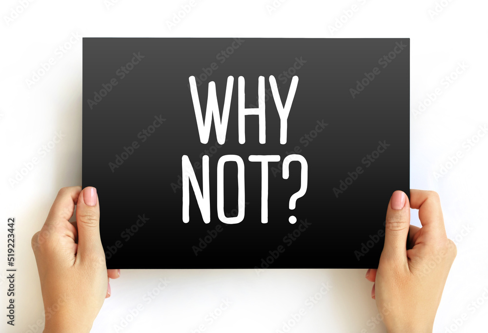 Poster why not question text on card, concept background