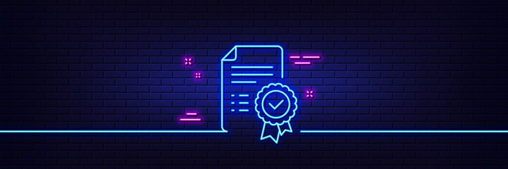 Neon light glow effect. Certificate line icon. Verified document sign. Accepted or confirmed symbol. 3d line neon glow icon. Brick wall banner. Certificate outline. Vector
