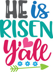 He is Risen Y'all