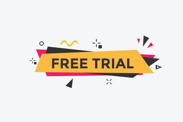 Free trial text symbol. Free trial text web template Vector Illustration.
