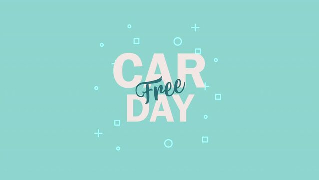 car free day lettering animation
