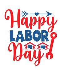 Labor Day Svg Bundle, My 1st Labor Day Svg, Dxf, Eps, Png, Labor Day Cut Files, Girls Shirt Design, Labor Day Quote, Silhouette, Cricu,My First Labor Day Svg, My 1st Labor Day Svg Dxf Eps Png