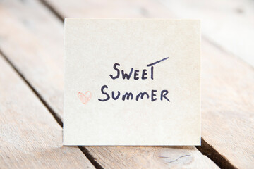 Sweet summer concept. A tag with the inscription.