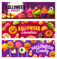 Halloween banners with cartoon holiday sweets and candies. Creepy dessert on Halloween party horizontal background. Holiday vector banner with Halloween spooky cupcake treat, lollypop candy, cookies