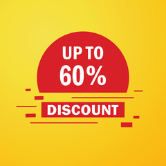 Up to 60 percentage off Sale. Discount offer price sign. Special offer symbol. Discount tag badge Vector Illustration. Perfect design for shop and sale banners Up To 60 Off Shopping