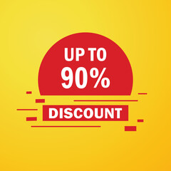 Up to 90 percentage off Sale. Discount offer price sign. Special offer symbol. Discount tag badge Vector Illustration. Perfect design for shop and sale banners Up To 90 Off Shopping