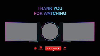 Thank you for watching YouTube end screen template. Video wireframe design layout illustration vector 