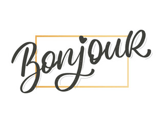 Bonjour Paris Phrase Vector Lettering Calligraphy Brush Chalkboard © 1emonkey