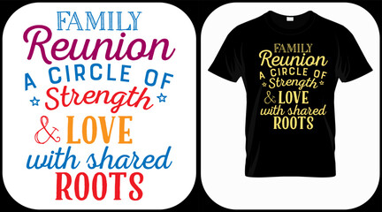Family reunion a circle of strength and love with shared roots. Family reunion text design. Vintage lettering for social get togethers with the family and relatives. Reunion celebration sign template  - obrazy, fototapety, plakaty